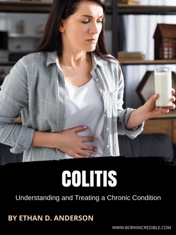 Colitis: Understanding and Treating a Chronic Condition