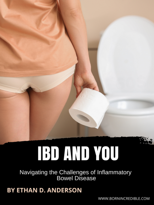 IBD And You: Navigating the Challenges of Inflammatory Bowel Disease